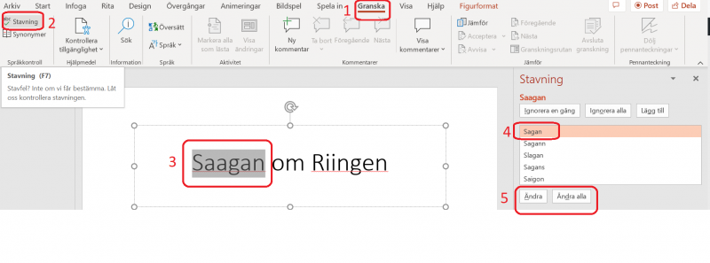 Rättstavning med Granska i Powerpoint på datorn.