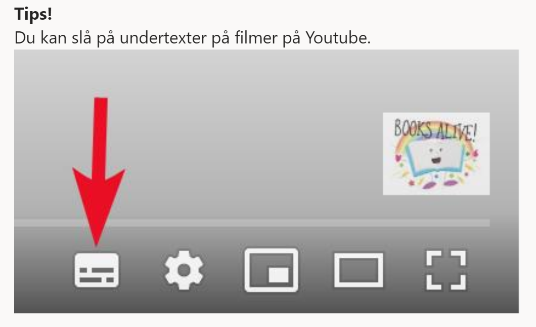 Bild på ett tips om att slå på undertexter på videos på Youtube