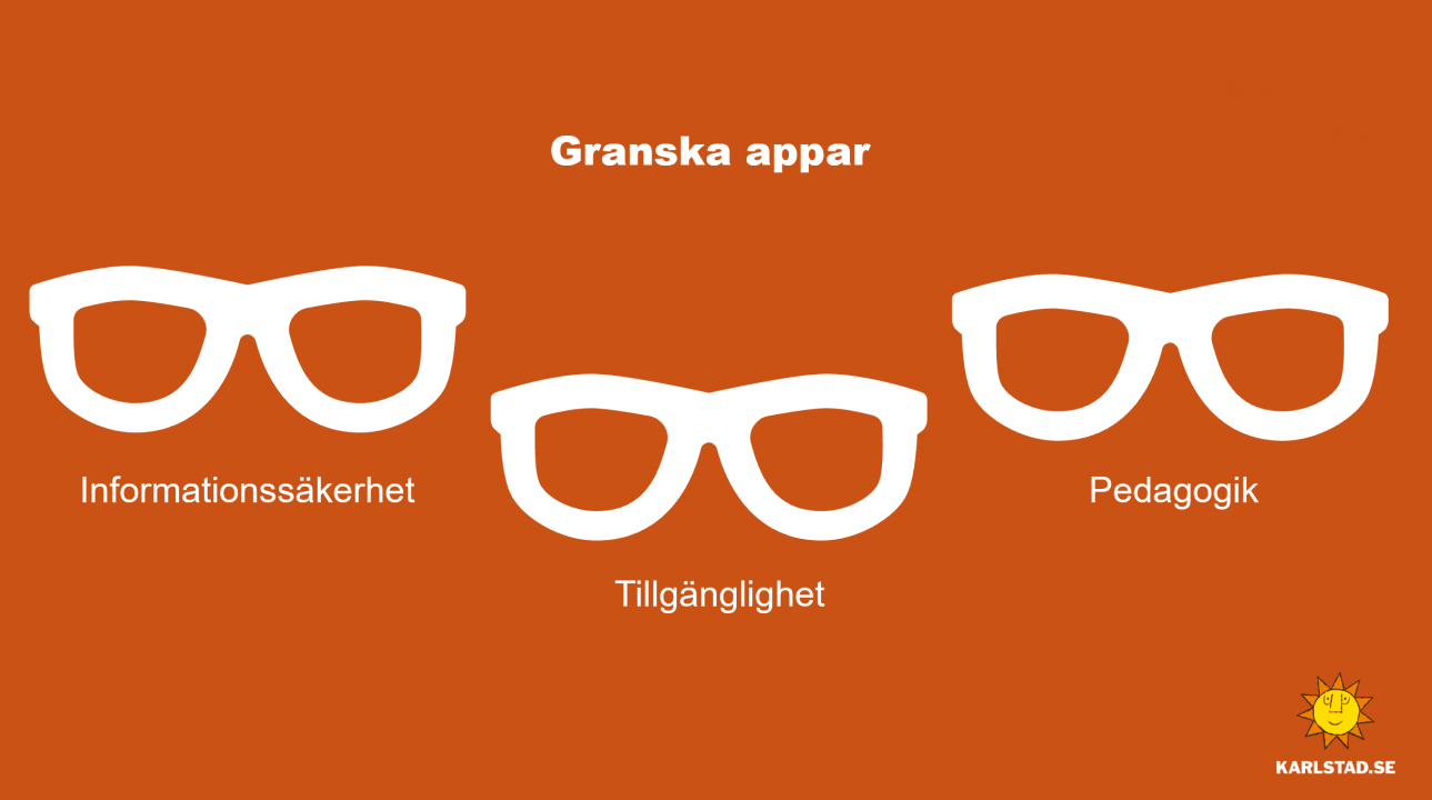 Tre glasögon med rubrikerna Informationssäkerhet. Tillgänglighet och Pedagogik